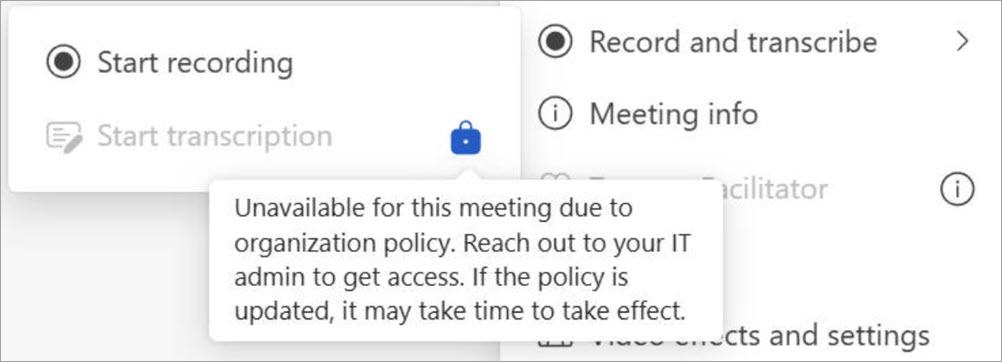 Menu with recording and transcription options; transcription is disabled by org policy, with settings and meeting info also visible.