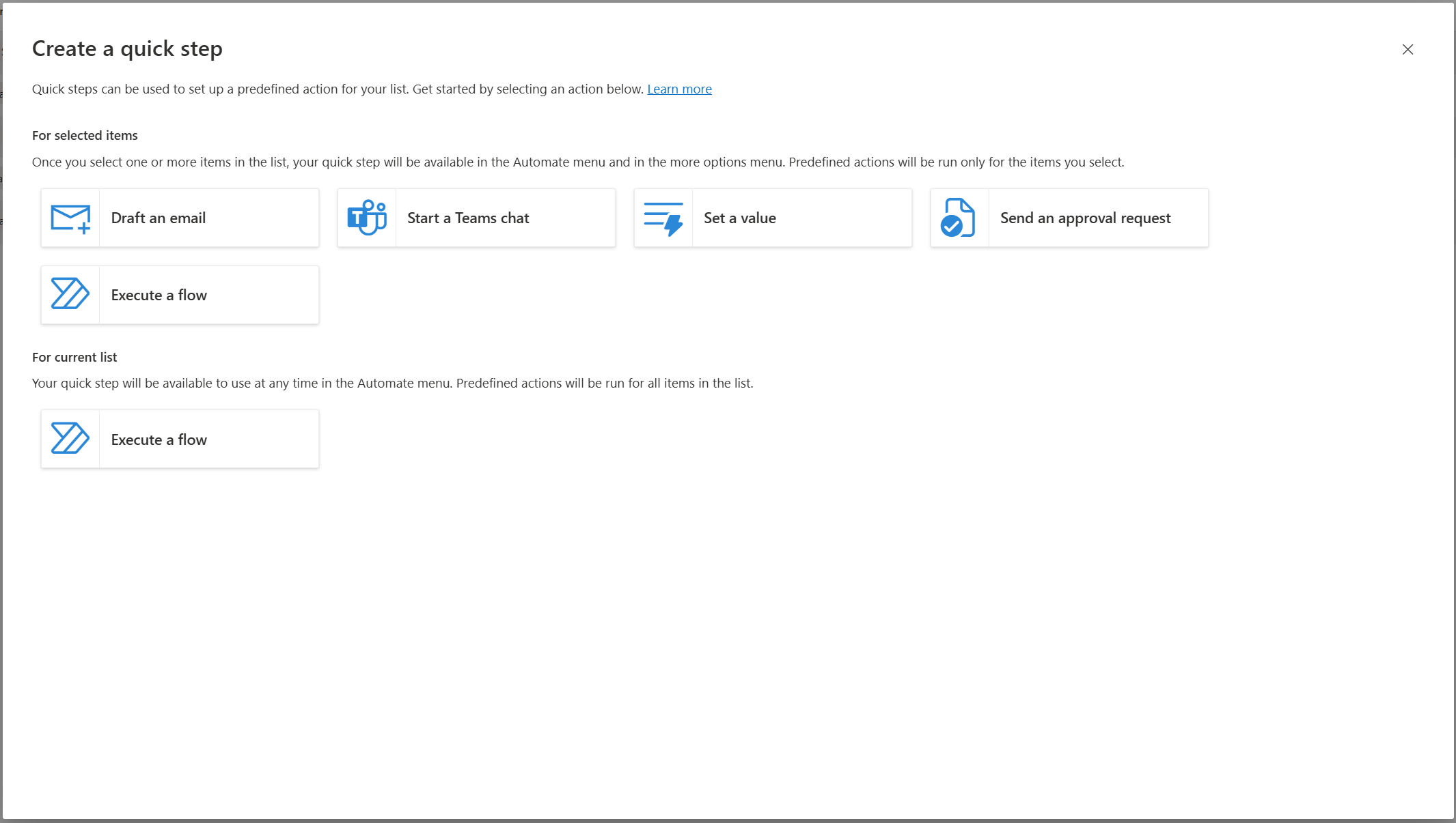 Dialog menu to create a quick step