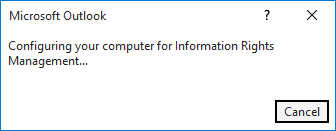 Error about Configurating your computer for Information Rights Management