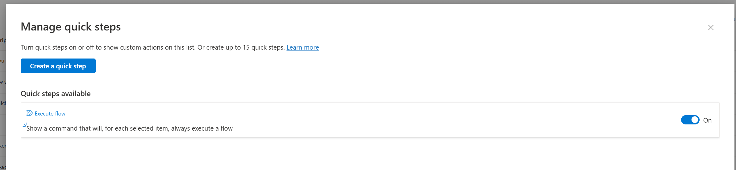 Dialog to manage and edit existing quick steps